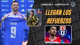 Lucero y Rivero a la U | Nuevo refuerzo para CC | UC busca reemplazo de Bello | Línea de 3 CAP 47