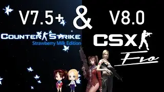 ALL NEW [CS:SME 7.5+] & [CS EVO 8.0] FREE DOWNLOAD!