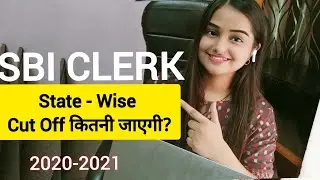 SBI Clerk Prelims Expected Cut off 2021 State Wise  Minakshi Ma'am