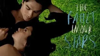 The Fault in Our Stars Trailer - The Vampire Diaries Style&hearts; (Delena)