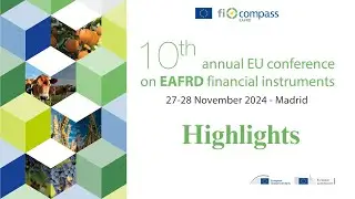 10th annual EU Conference on EAFRD financial instruments &ndash; Highlights