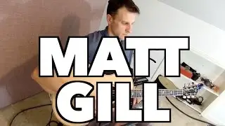 Matt Gill -  What A Wonderful World (Louis Armstrong cover classical guitar style)