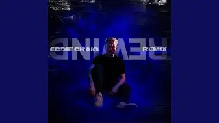 Rewind (Eddie Craig Remix)