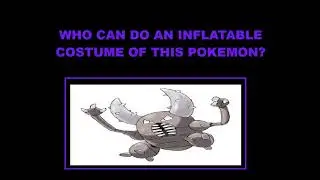 Who Can Do An Inflatable Costume Of The Pokemon Pinsir? (Request Video By ChaoEmperor)