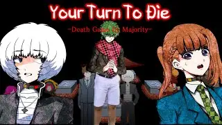 The Your Turn to Die Experience - (Chapter 3 -1A)