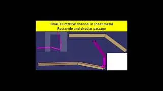 HVAC Duct #channel in sheet metal #rectangular and circular passage in CATIA