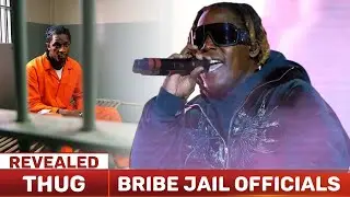 Young Thug CONFESSED I'm TOO BIG For Jail! Had To Bribe Officers