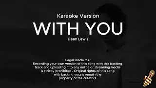 Dean Lewis - With You (Karaoke Version)
