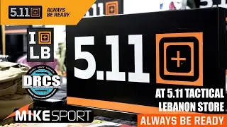 THE 5.11 TACTICAL LEBANON STORE.