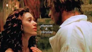 Erik + Christine (+ Raoul) | genius has turned to madness {The Phantom of the Opera MV}