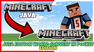 Minecraft Pe World Into Java || How To Convert Minecraft Pocket Edition World In java Edition ||