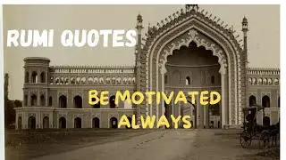 Rumi Quotes &ldquo;Through Love all that is bitter will be sweet, through Love all that is copper will be
