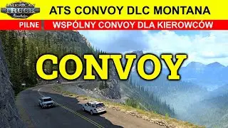 ⚠️🆕 PILNE ! ATS CONVOY DLC MONTANA 🚚 DLA WIRTUALNYCH KIEROWC&Oacute;W