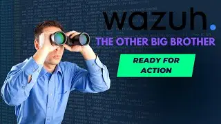 Stop Hackers in their tracks: Wazuh XDR/SIEM