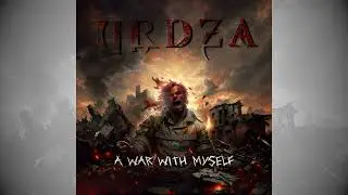 Urdza - A War with Myself (2024)