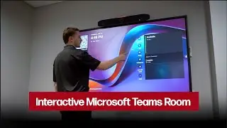 Microsoft Teams Room | Interactive Display