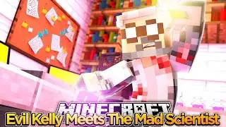 Evil Little Kelly - EVIL KELLY MEETS THE MAD SCIENTIST!!! #15