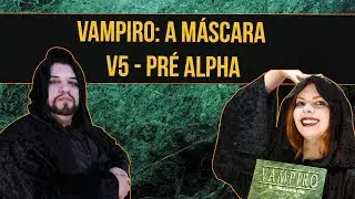 Vampiro - A Máscara - V5 Pre Alpha