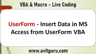 UserForm - Insert Data in MS Access from UserForm VBA | AVIT GURU