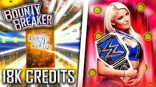 BIGGEST BOUNTY BREAKER PACK OPENING! 18K+ CREDITS SPENT! WWE SUPERCARD SEASON 8