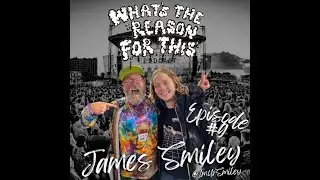 Episode 9 - James Smiley - Self-Proclaimed 