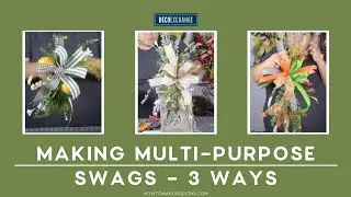 Making Multi-Purpose Swags - 3 Ways | DecoExchange Live Replay