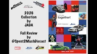 2026 Jada Catalog - Full Review - What's New - Fast & Furious DC Marvel Hollywood Rides Figures