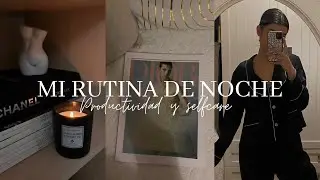 Vlog - mi rutina de noche: domingo de organización, relajación, selfcare y productividad