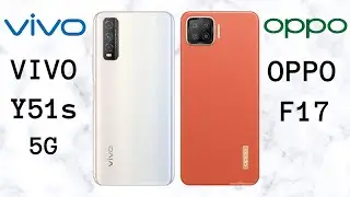 Vivo Y51s 5G VS Oppo F17 (Comparison)
