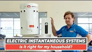 Is An Electric Instantaneous Hot Water System Right For My House? | Same Day Hot Water