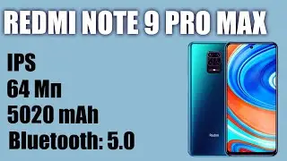Обзор смартфона Xiaomi Redmi Note 9 Pro Max