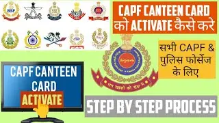 HOW TO ACTIVATE NEW CAPF CANTEEN CARD | How to find  Subsidary Bhandar to activate  CAPF card |