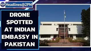 Drone enters Indian High Commission in Islamabad, India lodges strong protest | Oneindia News