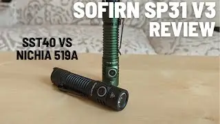 Sofirn SP31 v3 Review - High Power vs High CRI Output