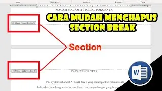 Cara menghilangkan section break di MS. Word