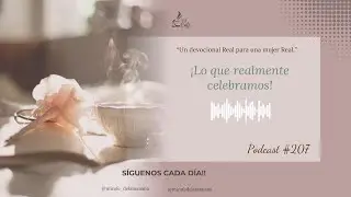 ¡Lo que realmente celebramos!