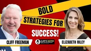 Bold Strategies for Success | Elizabeth Riley Ep. 162