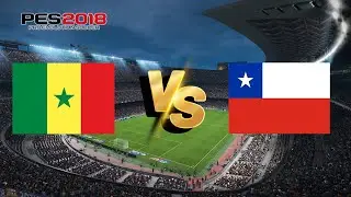 PES 2018 Couch Multiplayer Match #5 (Senegal Vs Chile)