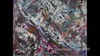 Jeremy Korpas - FOCUS OBJECT (YouTube Audio Library)
