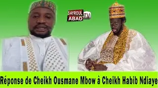 Réponse de Cheikh Ousmane Mbow à Cheikh Habib Ndiaye