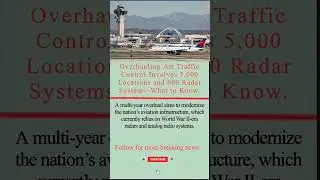 America&rsquo;s Air Traffic Control Is Finally Being Rebuilt.#foryou #breakingnews #usa #M2KNEWS