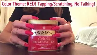 ASMR * Color Theme: RED!!!! * Fast Tapping & Scratching * No Talking * ASMRVilla