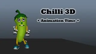 Chilli 3D - Animation Time!