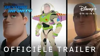 Beyond Infinity: Buzz and The Journey To Lightyear | Offici&euml;le Trailer | Disney+