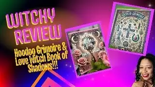 Witchy Review: *Hoodoo Witch Grimoire* & *Love Witch Book of Shadows* | Leap Taken