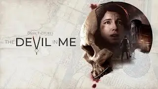 The Dark Pictures Anthology.The Devil in Me.Прохождение без комментариев. Часть 2