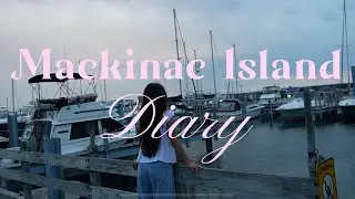 Mackinac Island Trip Vlog 🦢🍓🌼| slow summer days 