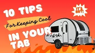 10 Tips For Keeping Cool in Your TAB