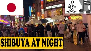 #565 Evening Stroll in Shibuya, Tokyo