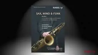 SAX, WIND & FUNK | Arrangement: Stefan Schwalgin